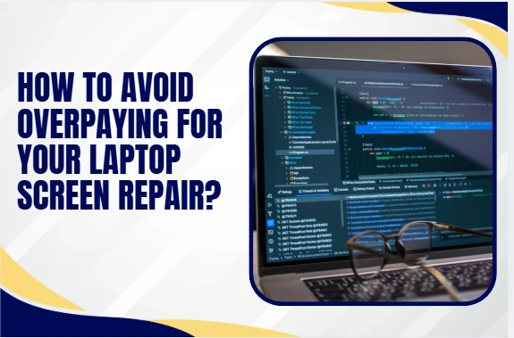 laptop screen repair cost guide